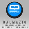 Friends Of The Morning (Emotional Relax) - Dalmazio Conte