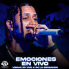 Emociones (En Vivo|Explicit) - Vibras En Vivo&Rc La Sensacion