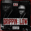 Drippin Low (Explicit) - JLC