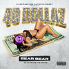 40 Dollaz (Explicit) - Bear Bear&TWINNEM