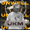 Unwell - Jkm