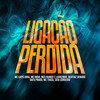 Ligação Perdida (Explicit) - Explode Nova Era&Mc Capelinha&Mc India&Mcs Nando and Luanzinho&Beatriz Denaro&Rafa Prado&Mc Thata&Tata Cordeiro