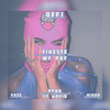 Finesse My Pay (Explicit) - KA$$IU$&NIKKO&D.E.E.J