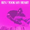 Took My Heart - Hzy