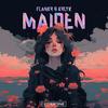 Maiden - FlankR&KRLYK&Outertone