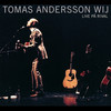 De gröna vagnarna (Live) - Tomas Andersson Wij