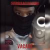 Vacant (feat. Suspect agb) (Explicit) - Ysavmixedit&Suspect agb