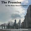 The Promise (single mix) - The Baker Street Irregulars