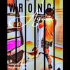 Wrong Again (feat. Akreshon) (Explicit) - Al Terigo&Akreshon