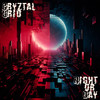 Night or Day - Cryztal Grid