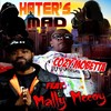 Haters Mad - Cozy MoBetta&Mally McCoy