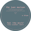 Feel Like Movin' (Leon Vynehall Remix) - The Juan Maclean