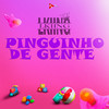 Pinguinho de Gente - L.KIING