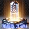 Vitamina en Rama - Dj Lobo