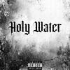 Holy Water (freestyle) (Radio Edit) - Jae HeNne