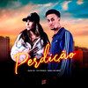 Perdição (Explicit) - Kada ZS&Gih França&Basili no Beat&DJ Mayk