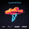 Electrified - Fulvio Colasanto&LAU&Bunny X&Syntronix