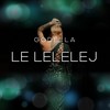 Le Lelelej - Godella