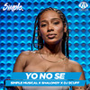 YO NO SE - DJ Scuff&SHALONDY&Simple Musical