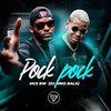 Pock Pock (Explicit) - MCs BW&DJ Nino Bala