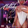 Nobody (feat. LAH PAT) (Remix|Explicit) - Treble&Lah Pat