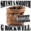 Tha Bag (Explicit) - Shysta Smooth&G Rockwell