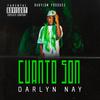 Cuanto Son (Explicit) - Darlyn Nay&Babilom Produce