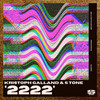 2222 - Kristoph Galland&5 Tone