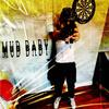 Mud Baby (Explicit) - N.A.R.R.