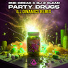 Party *** (Ill Dynamics Remix) - One-Dread&DJ 2 Clean&ILL Dynamics