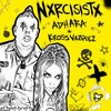 Narcisista (Explicit) - Adhara&Kross Vazquez