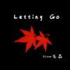 Letting Go (1.1x) - Slow先森