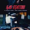 El Buddha-Gas Station (feat. Dionel, Frank Jordan & Grande23) (Explicit) - El Buddha&Dionel&Frank Jordan&GRANDE23