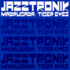 OPENING - Jazztronik