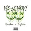 ME LE MOVI (feat. El Jodon RD) - Mai crow el del pikete&El Jodon RD