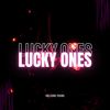 Lucky Ones (Radio Edit) - Hillsong Young