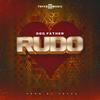 RUDO (feat. Dog Father) - Tnyce Da Sen'sei&Dog Father