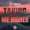 Taking Me Higher - SKIY&Aurora Life