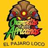 El Pajaro Loco - Champetas Africanas