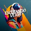Escutando Veigh (Explicit) - Dj Jhon SP&MC Negritin&MC Mn&Prime Funk