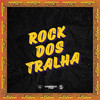 ROCK DOS TRALHA (Explicit) - DJ GORDIM SP&Dj Salva&DJ GUI PABLO&deejay f lima