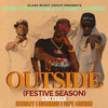 Outside (Festive Season) - VINIE CHWANI&KenRazy&Kushman