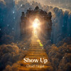 Show Up - Omid Hojjat