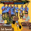 Edi Special - Oriental Brothers International Band (Remix By Caribombo & Dj Rata Piano) - Oriental Brothers International Band&Caribombo&DJ Rata Piano