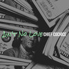 App Trap (Explicit) - Chief Cochice