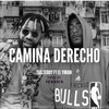 Camina Derecho (Explicit) - 158 Teddy&EL YMAN