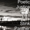 Stink Panther (Explicit) - Poetic Justice&PDCraw