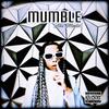 Mumble (Explicit) - Alii Music