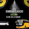 SE ME FUE LA GUAGUA (feat. El Shick & Jacool) - Dembow Clasicos&El Shick&Jacool