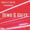 Never Let You Go (Extended Mix) - Lemonova